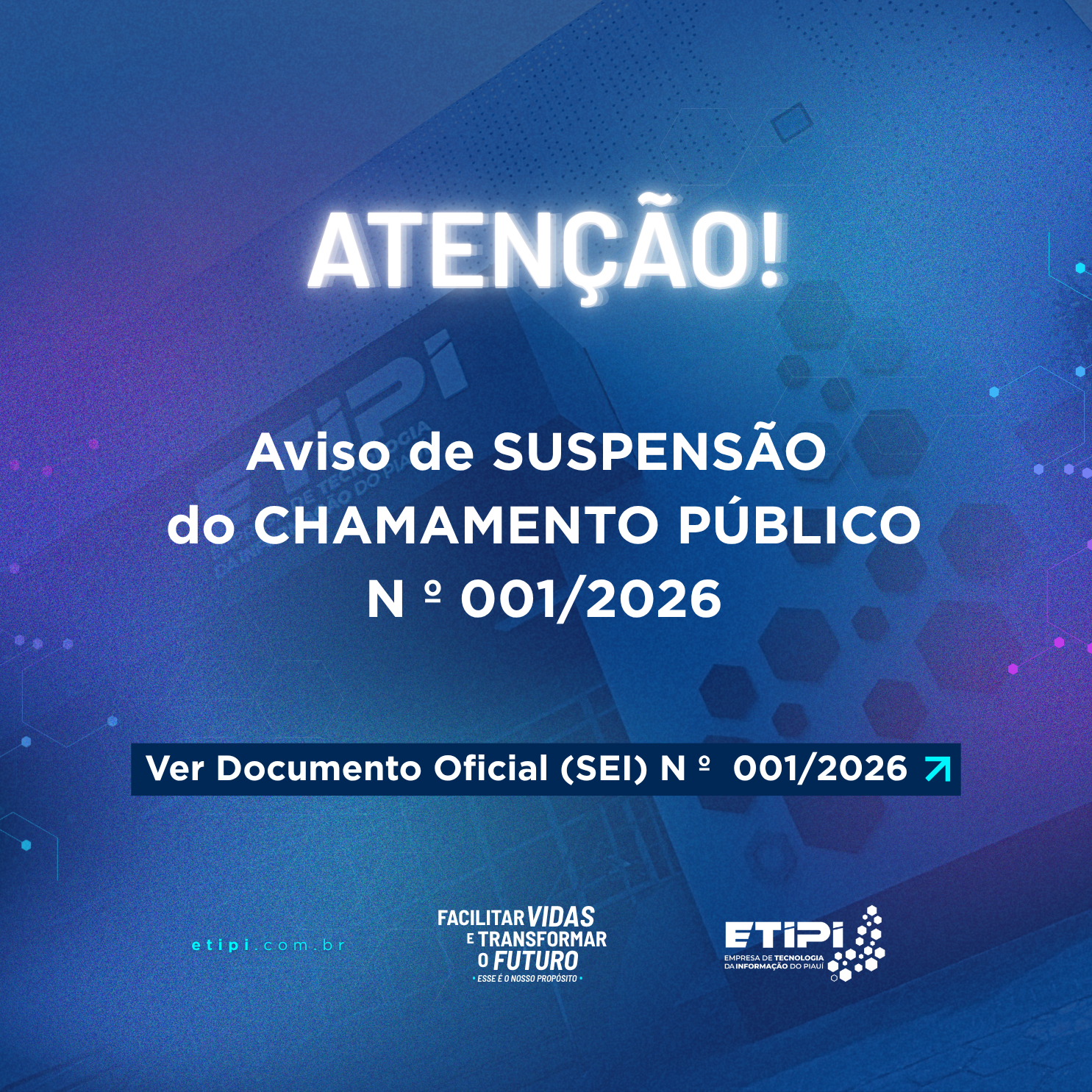 Aviso de SUSPENSÃO do CHAMENTO PÚBLICO Nº 005/2025